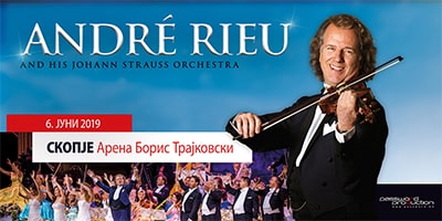 andre rieu za prv pat vo skopje, 6ti juni vo arena boris trajkovski andre rieu za prv pat vo skopje, 6ti juni vo arena boris trajkovski