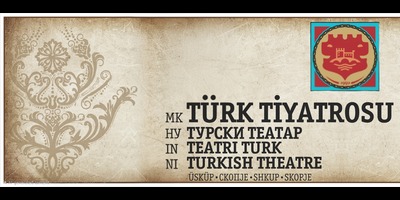 ТУРСКИ-ТЕАТАР-/-MK-Türk-Tiyatrosu-Üsküp