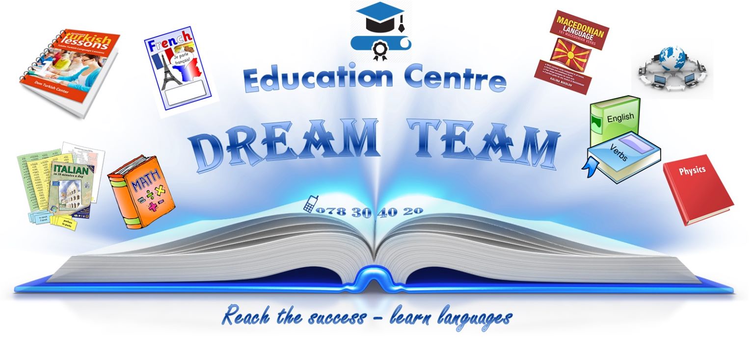 DREAM  TEAM  ​Education Centre